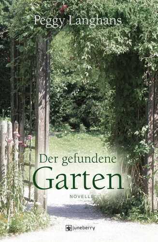 Der gefundene Garten
