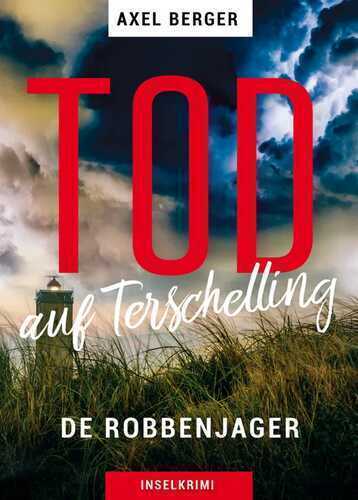 Tod auf Terschelling