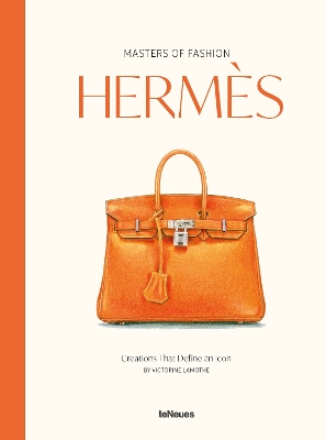 Masters of Fashion: Hermes