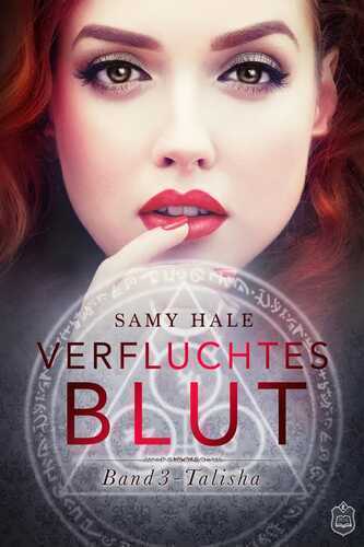 Verfluchtes Blut — Samy Hale