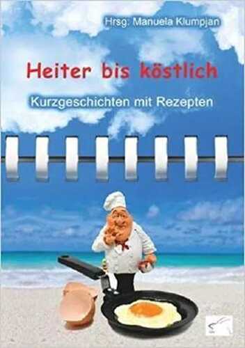 Heiter bis köstlich — Manuela Klumpjan