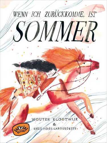 Wenn ich zurückkomme, ist Sommer