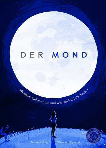 Der Mond — Hannah Pang