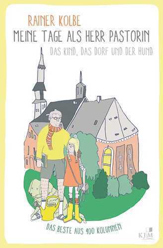 Meine Tage als Herr Pastorin