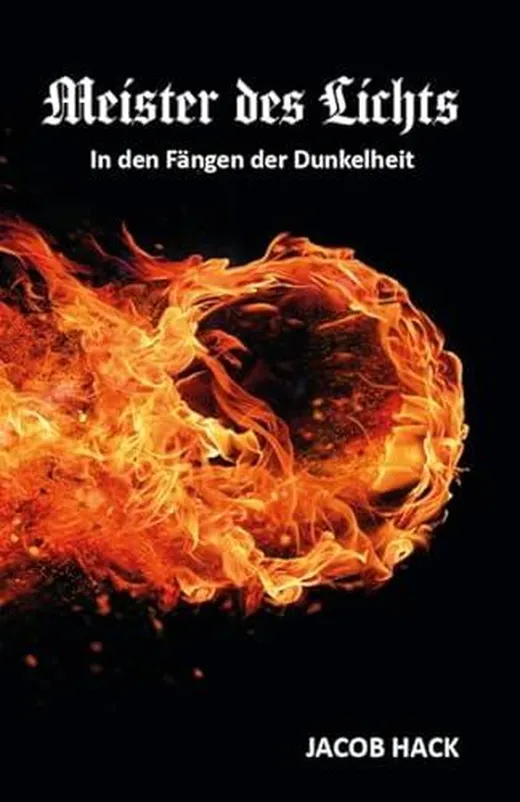 Meister des Lichts: In den Fängen der Dunkelheit