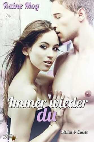 Immer Wieder Du: Misha und Cedric (German Edition)