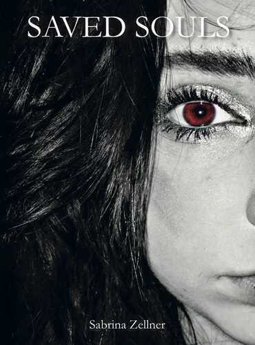 SAVED SOULS — Sabrina Zellner