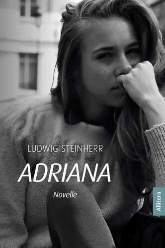 Adriana — Ludwig Steinherr