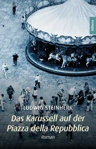 Das Karussell auf der Piazza della Repubblica