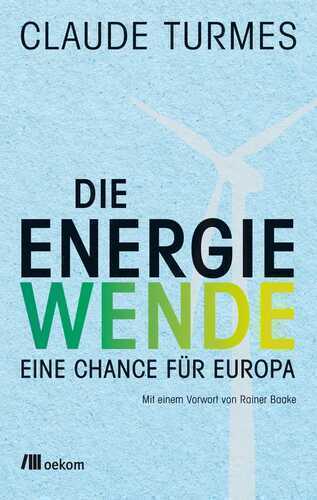 Die Energiewende — Claude Turmes