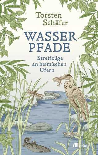 Wasserpfade — Torsten Schäfer