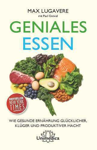 Geniales Essen — Max Lugavere