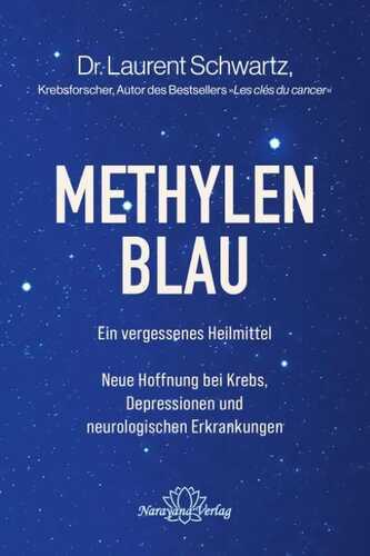 Methylenblau — Laurent Schwartz