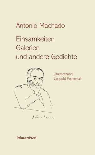 Einsamkeiten, Galerien und andere Gedichte