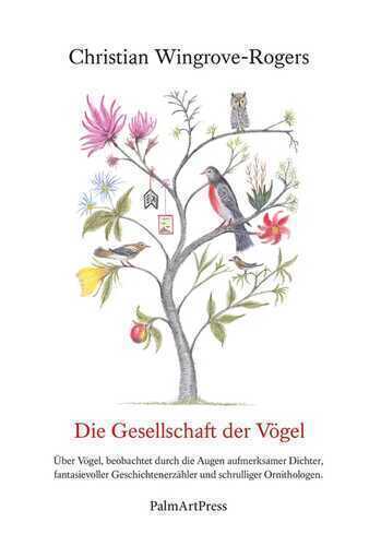 Die Gesellschaft der Vögel — Wingrove-Rogers Christian
