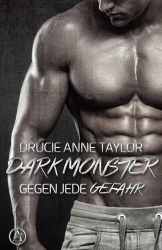 Dark Monster — Drucie Anne Taylor