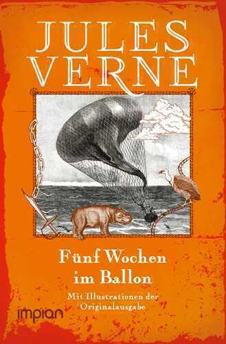 Fünf Wochen im Ballon — Jules Verne
