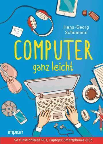 Computer ganz leicht — Hans-Georg Schumann
