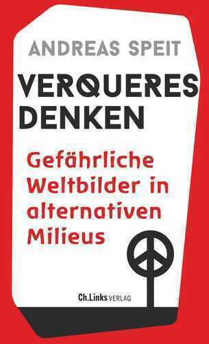 Verqueres Denken — Andreas Speit