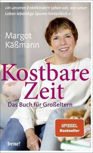 Kostbare Zeit – Das Buch für Großeltern