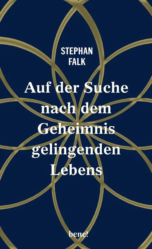 Auf der Suche nach dem Geheimnis gelingenden Lebens