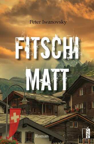 Fitschi-Matt — Peter Iwanovsky