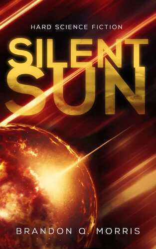 Silent Sun — Brandon Q. Morris