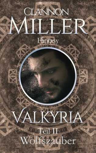 Valkyria — Clannon Miller