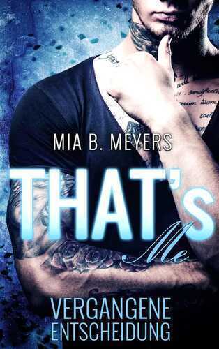 That’s Me — Mia B. Meyers