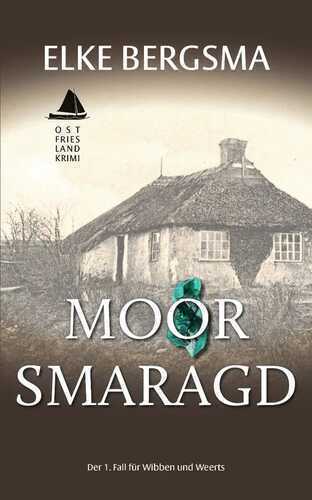 Moorsmaragd — Elke Bergsma