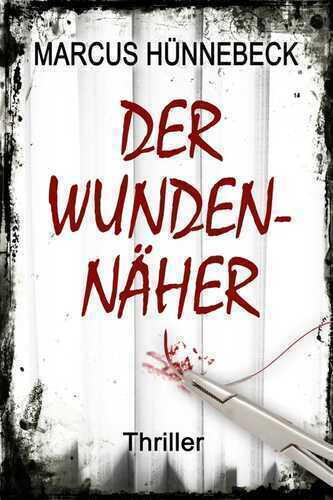 Der Wundennäher