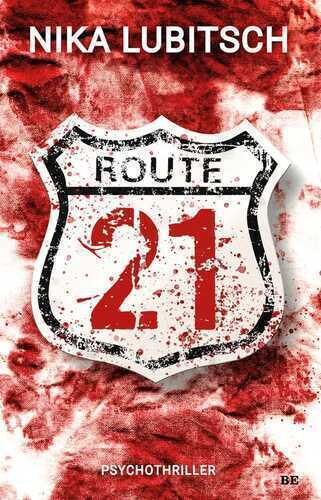 Route 21 — Nika Lubitsch