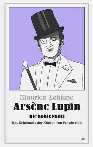 Arsène Lupin - Die hohle Nadel