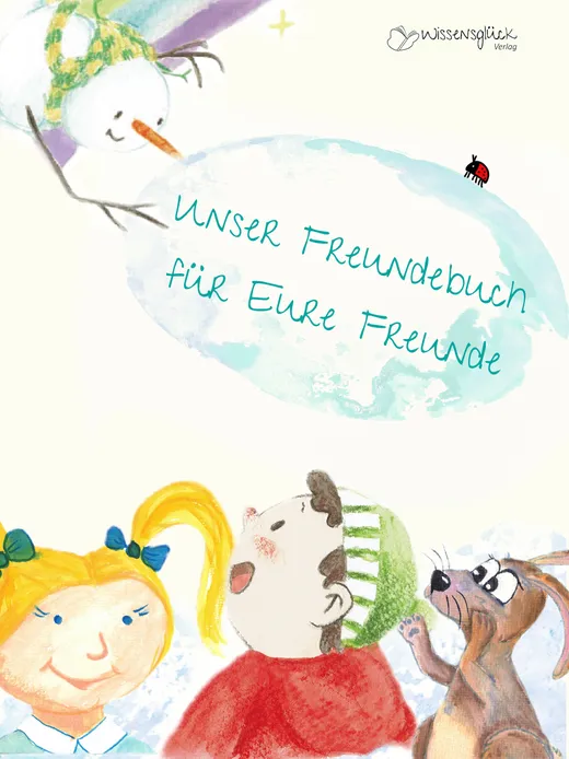 Unser Freundebuch für eure Freunde