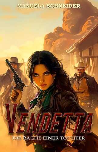 Vendetta — Manuela Schneider