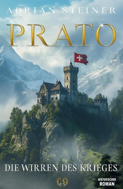 Prato Band 3 – Die Wirren des Krieges