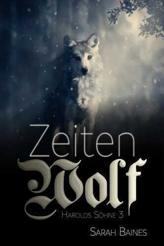 Zeitenwolf — Sarah Baines