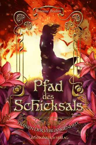Pfad des Schicksals — Brienne Brahm