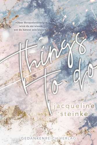 Things to do — Jacqueline Steinke