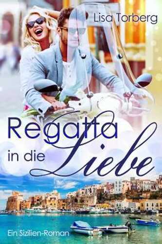 Regatta in die Liebe