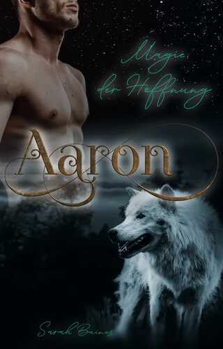Aaron – Magie der Hoffnung
