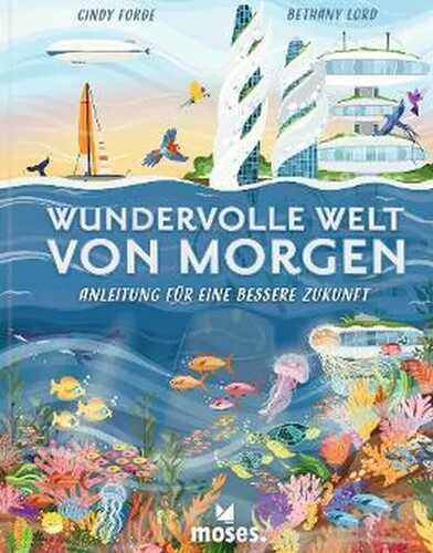 Wundervolle Welt von Morgen