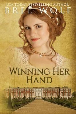 Winning her Hand — Bree Wolf