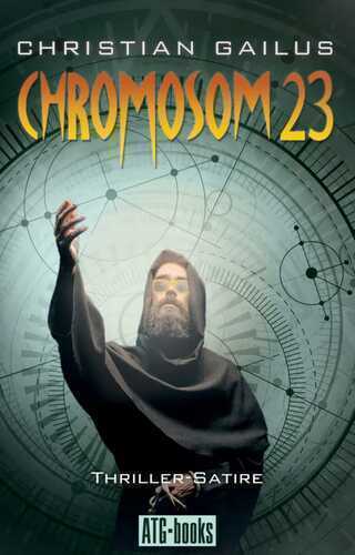 Chromosom 23 — Christian Gailus