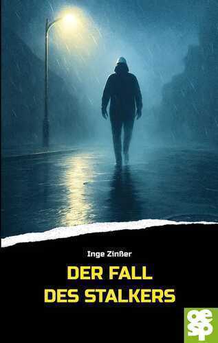 Der Fall des Stalkers