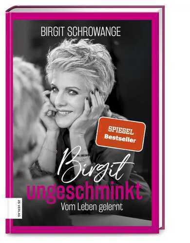 Birgit ungeschminkt — Birgit Schrowange