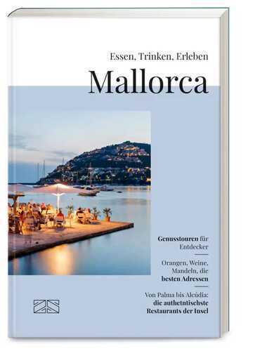 Essen, Trinken, Erleben – Mallorca