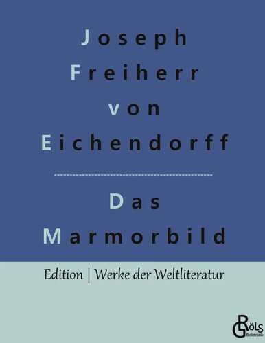 Das Marmorbild — Joseph Von Eichendorff