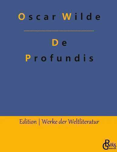 De Profundis — Oscar Wilde