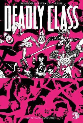 Deadly Class 10 — Rick Remender